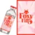 Foxy Fill 60ml - GS Distrbuidor USA